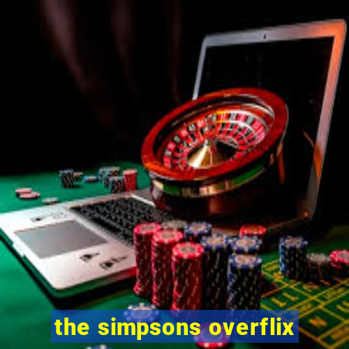 the simpsons overflix